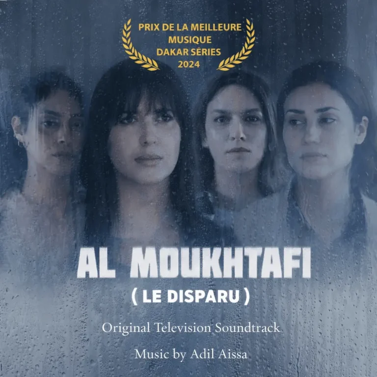 Al Mokhtafi – Moroccan TV series – Original score by Adil Aissa film composer